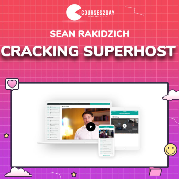 Cracking Superhost by Sean Rakidzich