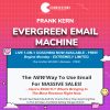 Evergreen Email Machine by Frank Kern