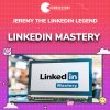 LinkedIn Mastery by Jeremy The LinkedIn Legend