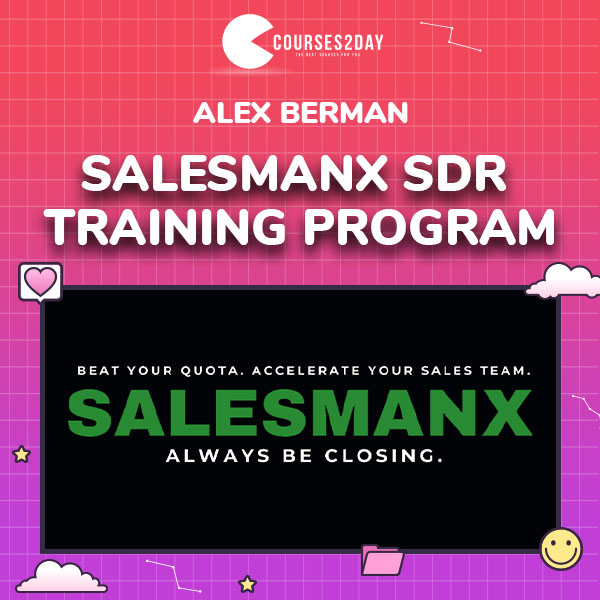 SalesmanX SDR Training Program by Alex Berman