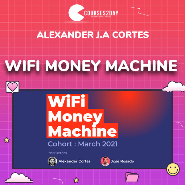 WiFi Money Machine by Alexander J.A Cortes