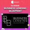 Business Lending Blueprint by Oz Konar