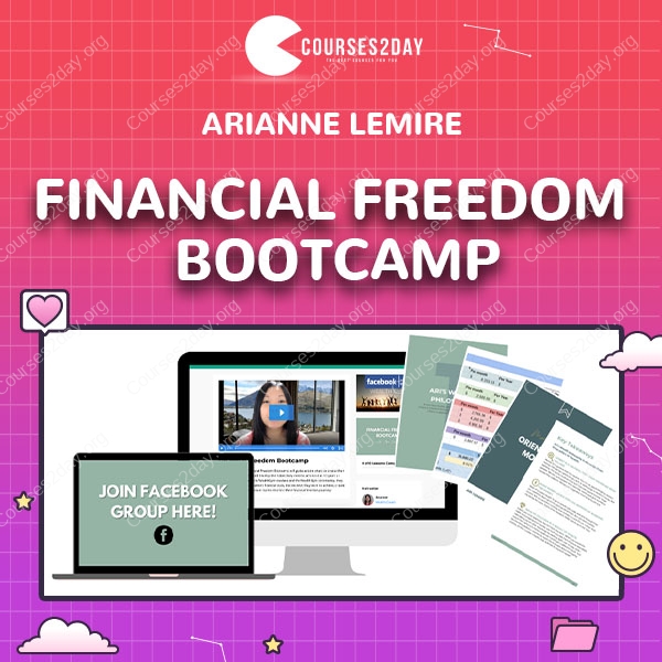 Financial Freedom Bootcamp - Arianne Lemire