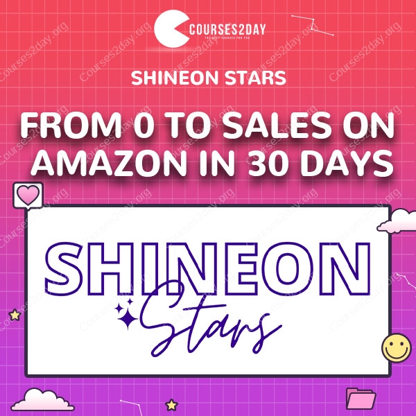 From 0 to Sales on Amazon In 30 Days - Shineon Stars