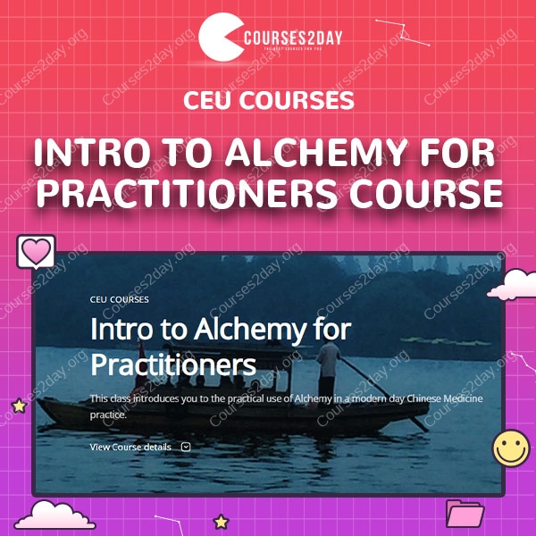 Intro to Alchemy for Practitioners Course