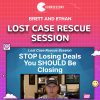 Lost Case Rescue Session - Brett and Ethan