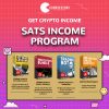 Sats Income Program - Get Crypto Income