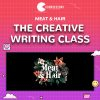 The Creative Writing Class - Meat & Hair