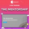 The Mentorship - Lynk Trading