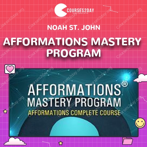 Afformations Mastery Program by Noah St. John