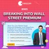 Breaking Into Wall Street Premium BY BIWS