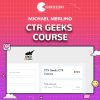 CTR Geeks Course by Michael Merlino