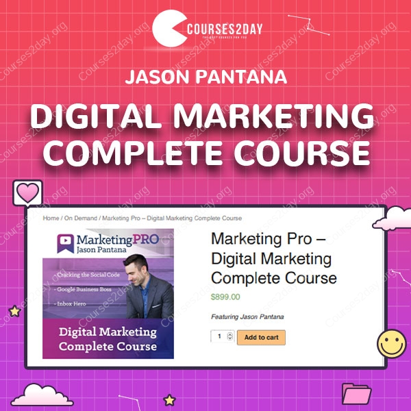 Digital Marketing Complete Course by Jason Pantana