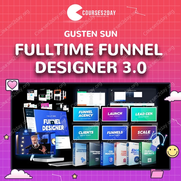 Fulltime Funnel Designer 3.0 - Gusten Sun