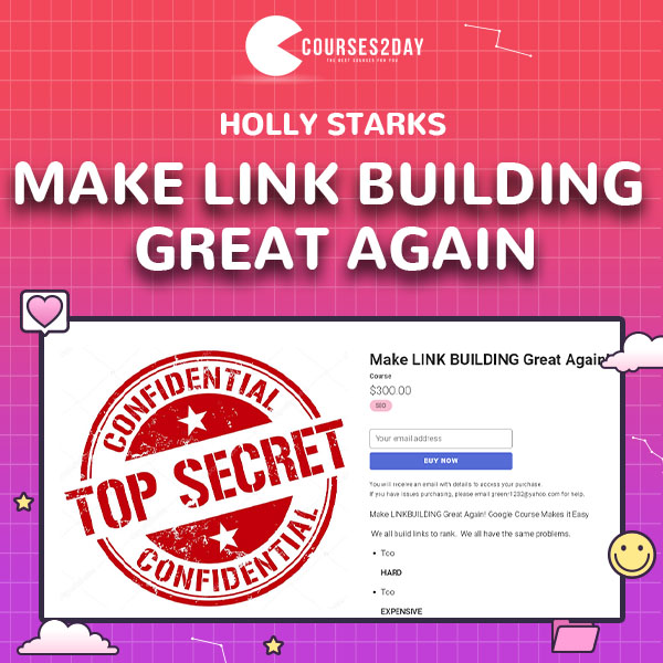 Make LINK BUILDING Great Again by Holly Starks