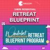 Retreat Blueprint by Sheri Rosenthal