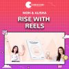 Rise With Reels by Mon & Alisha