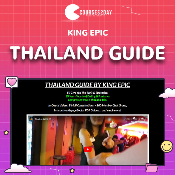 Thailand Guide By King Epic