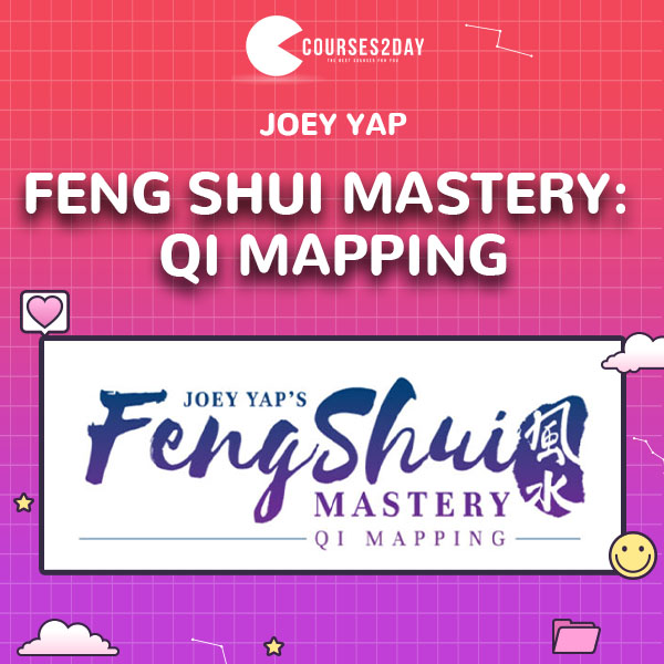 Joey Yap Feng Shui Mastery Qi Mapping