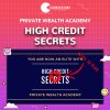 Private Wealth Academy High Credit Secrets