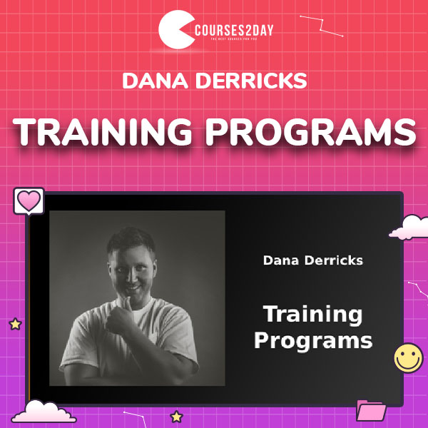 Training Programs by Dana Derricks