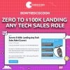 Zero to $100k Landing Any Tech Sales Role by BowtiedCocoon