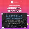 Chase Hughes Authority Behaviour