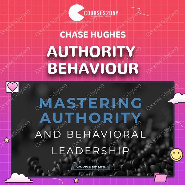 Chase Hughes Authority Behaviour