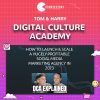 Digital Culture Academy by TOM & HARRY