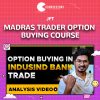 JFT Madras Trader Option Buying Course