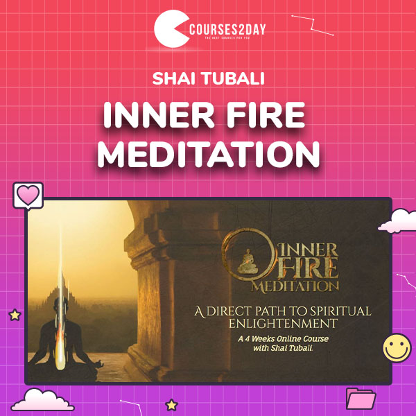 Shai Tubali – Inner Fire Meditation