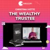 Christina Ivette – The Wealthy Trustee