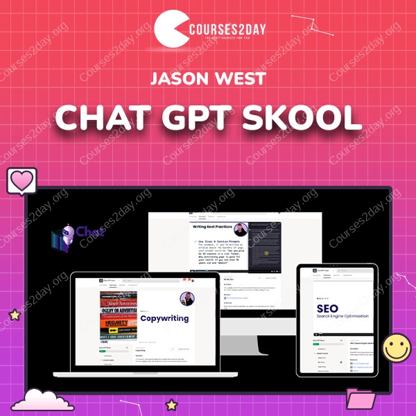 Jason West – Chat GPT Skool