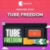 Adam Del Duca – Tube Freedom