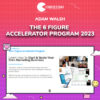 Adam Walsh – The 6 Figure Accelerator Program 2023