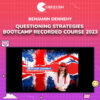Benjamin Dennehy – Questioning Strategies Bootcamp Recorded Course 2023