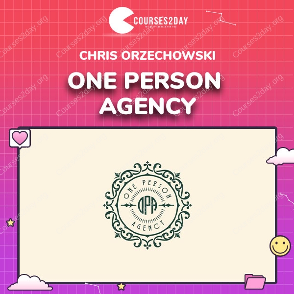Chris Orzechowski – One Person Agency