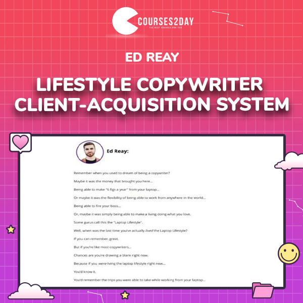 Ed Reay – Lifestyle Copywriter Client-acquisition System