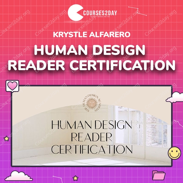 Krystle Alfarero – Human Design Reader Certification