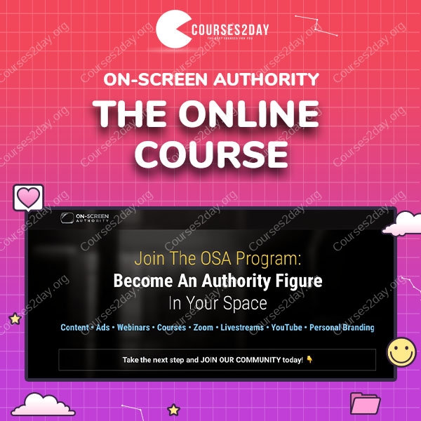 On-Screen Authority – The Online Course