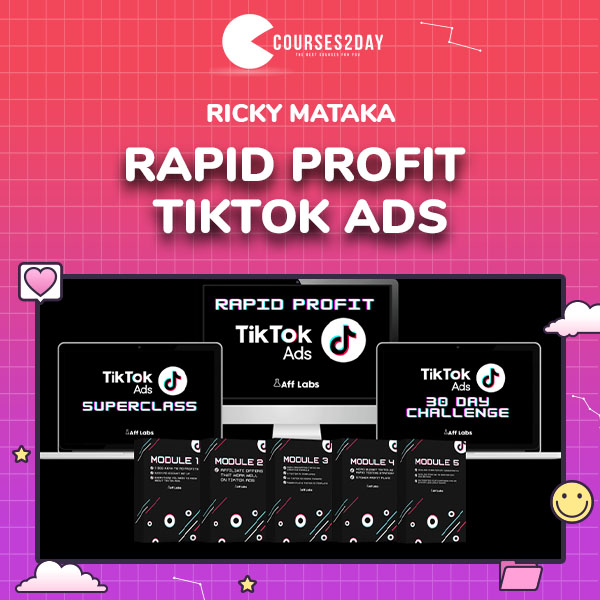 Ricky Mataka – Rapid Profit Tiktok Ads