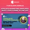 Tyler Ellison (Adskills) – Affiliate Marketing Simplified Build Your Funnel In One Day