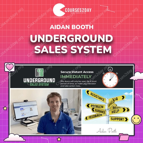 Aidan Booth – Underground Sales System