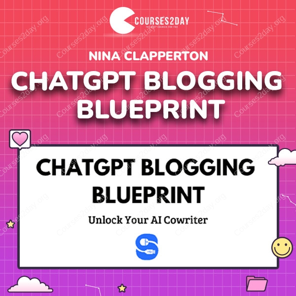 Nina Clapperton – ChatGPT Blogging Blueprint