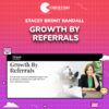 Stacey Bront Randall – Growth By Referrals