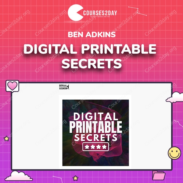 Ben Adkins – Digital Printable Secrets