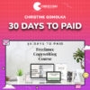 Christine Gomolka – 30 Days to Paid