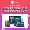 Michael Oliver – How to ‘Sell’ The Way People Buy!