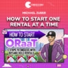 Michael Zuber – How to Start One Rental at a Time
