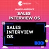 James Lawrence – Sales Interview OS
